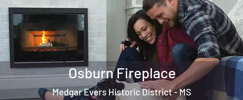 Osburn Fireplace Medgar Evers Historic District - MS